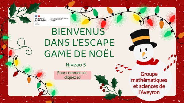 Escape game de noël Cycle 2 Niveau 5 | Genially
