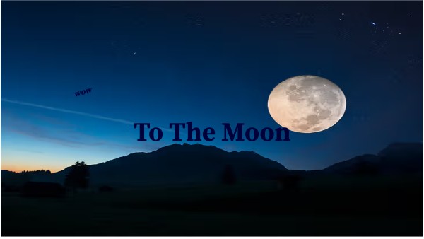 To The Moon | Genially
