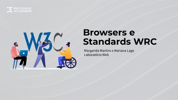 Browsers e Standards WRC | Genially
