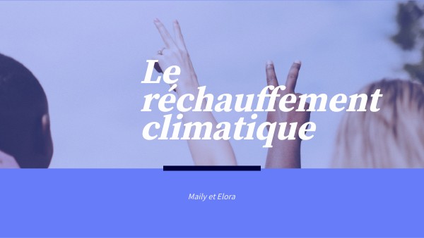Genially Rechauffement Climatique – YEST