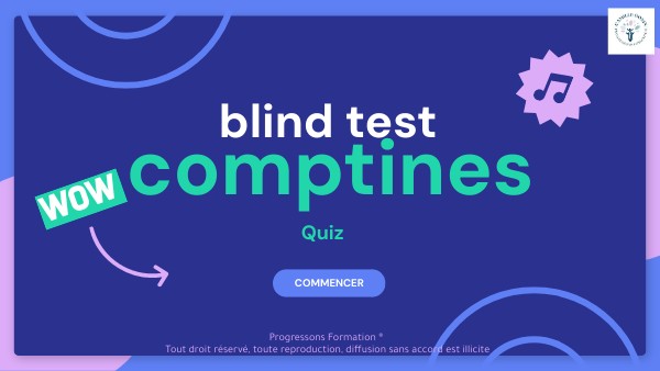COMPLEMENT COURS COMPTINES BLIND TEST | Genially