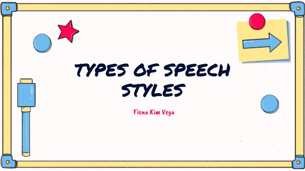 Types of Speech Styles