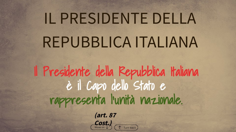 IL PRESIDENTE DELLA REPUBBLICA | Genially