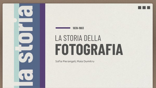 LA STORIA DELLA FOTOGRAFIA