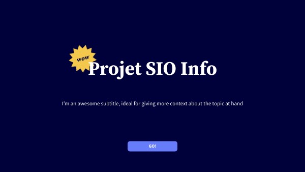 Projet SIO Info Yanis Hugo | Genially