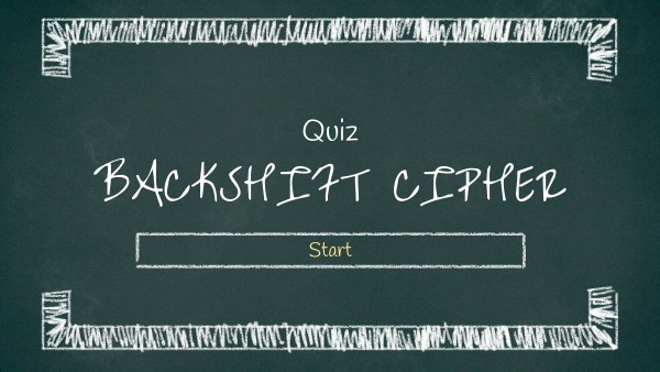 CS Cipher QUIZ | Genially