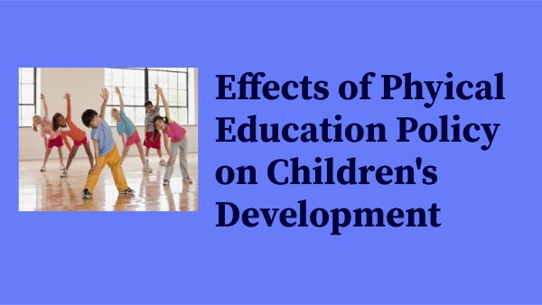 Public Policy - Physical Education | Genially