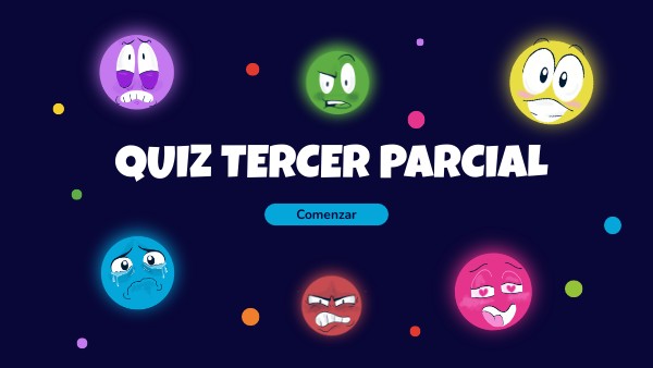 cuestionario de tercer parcial | Genially