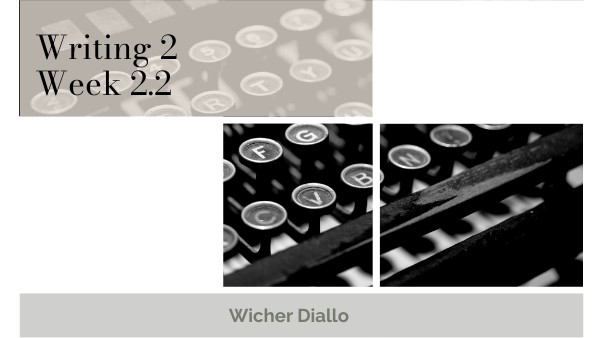 Writing 2: Week 2.2 | Genially