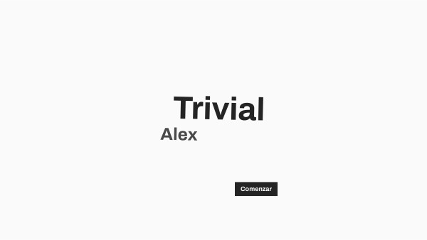 Trivial alex