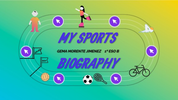 TRABAJO MY SPORTS BIOGRAPHY: