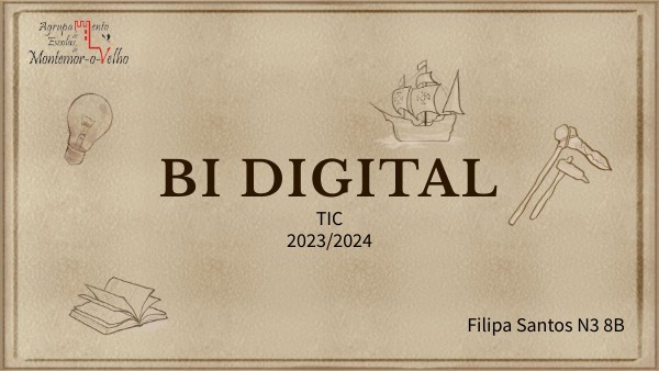 BI Digital Filipa Santos 8B | Genially