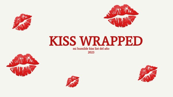 kiss wrapped | Genially
