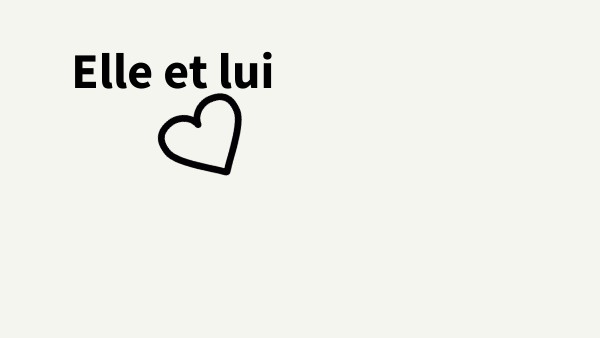 Elle Et Lui