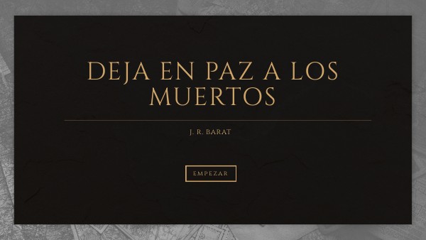 Deja En Paz A Los Muertos Examen
