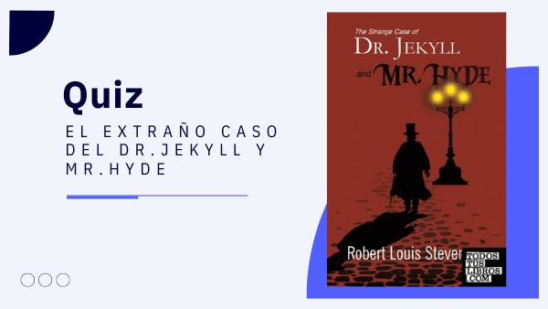 El extraño caso de dr. jekyll y mr. hyde