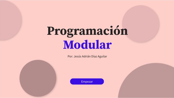 Programación Modular | Genially