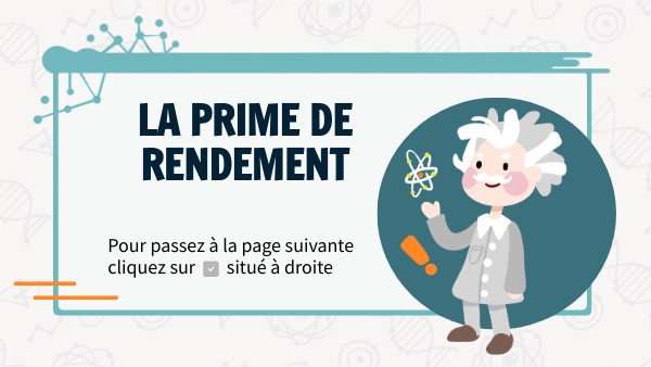 PAIE_5 La prime de rendement | Genially