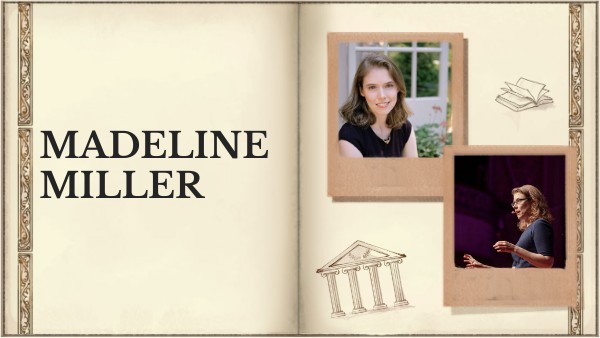 MADELINE MILLER