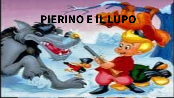 Riassunto Di Pierino E Il Lupo Pierino e il lupo