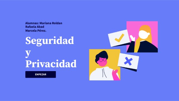 Seguridad y Privacidad | Genially