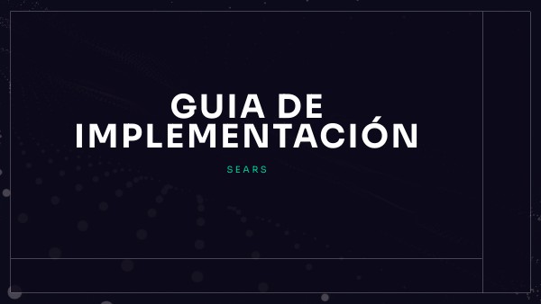 GUIA DE IMPLEMENTACIÓN