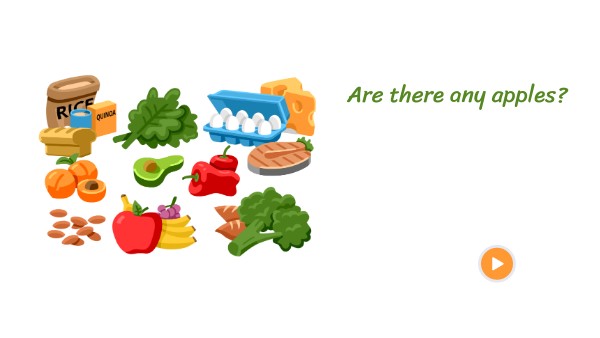 Are there any apples?