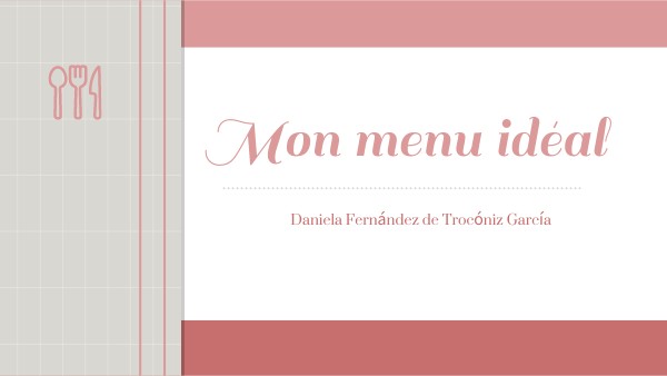 Mon menu idéal DFTG | Genially