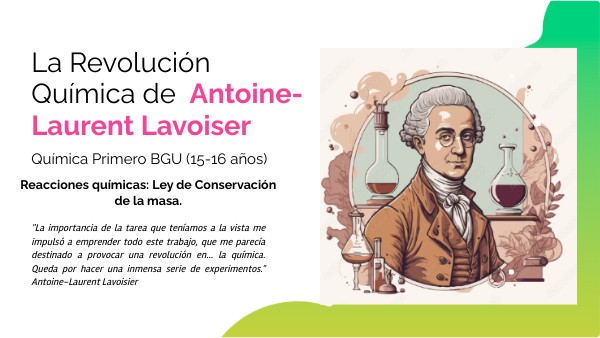 La Revolución Química de Antoine-Laurent Lavoiser