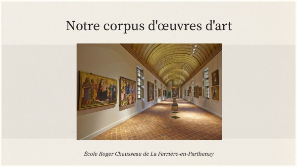 Notre corpus d'œuvres d'art