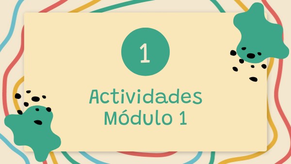 Actividades Módulo 1 | Genially