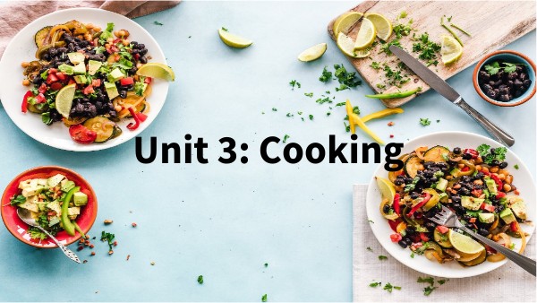 Unit 3: Cooking | Genially