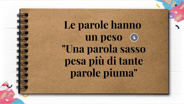 Le parole hanno un peso