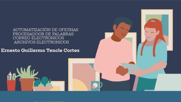 AUTOMATIZACION DE OFICINA | Genially