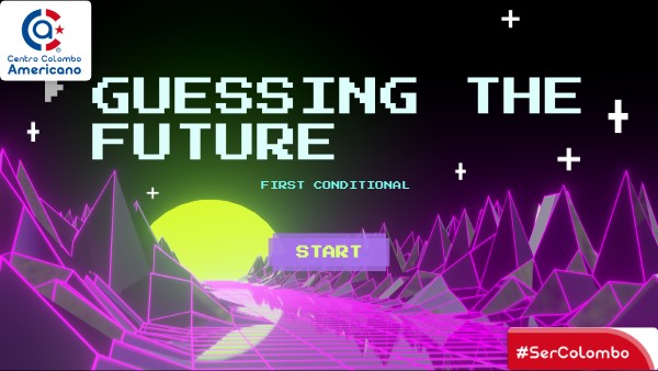 Day 4/5 /6- First Conditional and Future | Genially