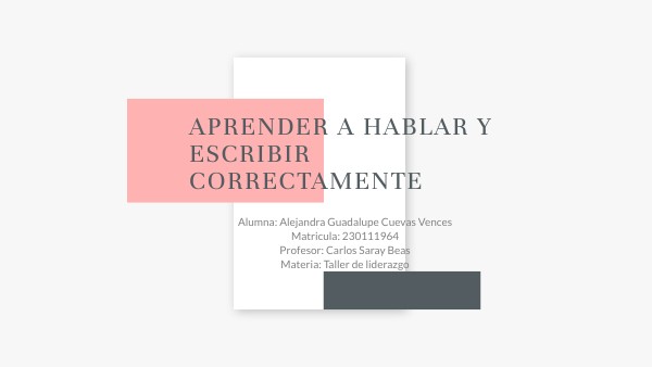 Aprender a hablar y escribir correctamente