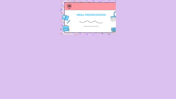 oral presentation | Genially