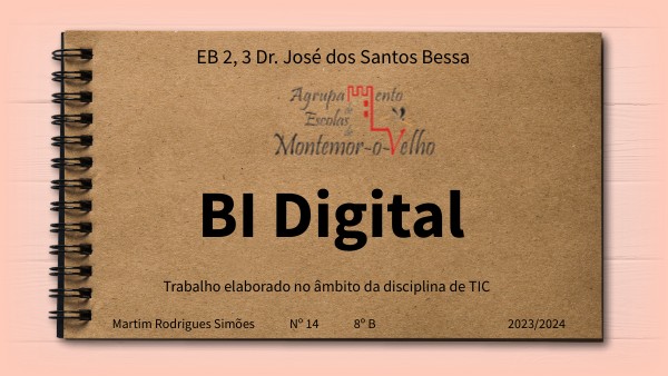 BI digital Martim R. Simões 8ºB | Genially