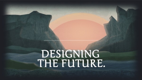 Designing the future | Genially