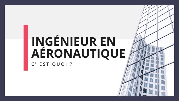 présentation ingénieur en aéronautique | Genially