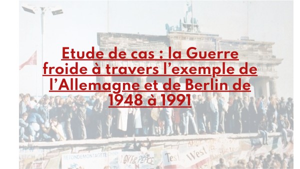 Allemagne et Berlin durant la Guerre froide
