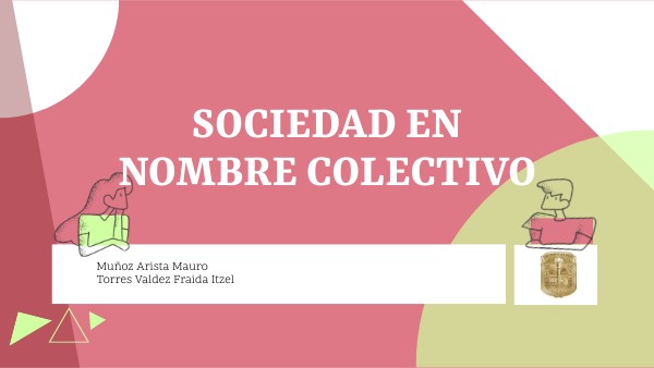 sociedad en nombre colectivo | Genially