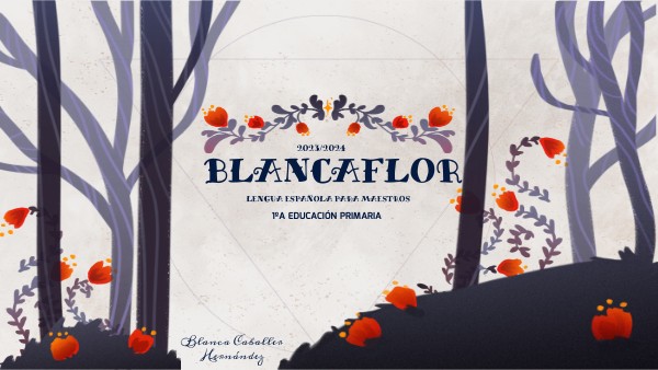 BLANCAFLOR - Lectura