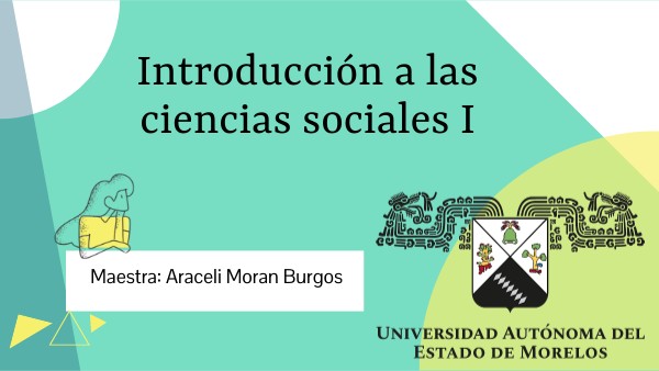 Presentación Introducción a las ciencias sociales I | Genially