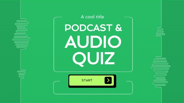 Audio Quiz | Genially