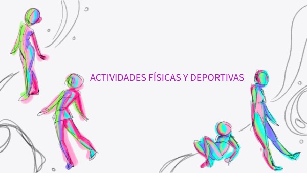 Actividades Fisicas y Deportivas | Genially