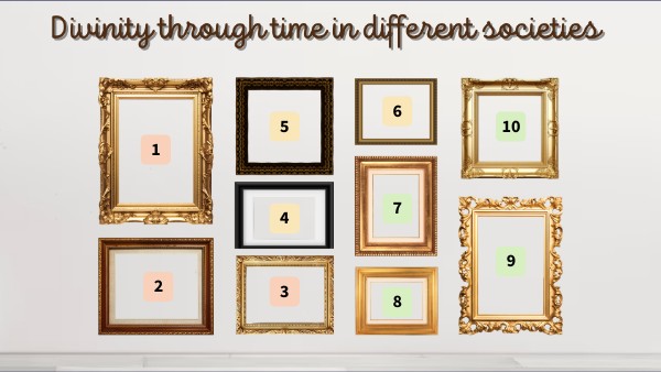 divinity through time in different societies | Genially
