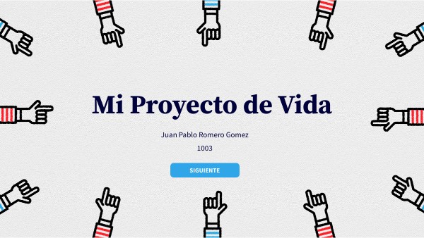 Mi proyecto de vida | Genially