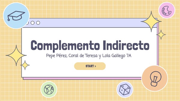 Complemento Indirecto | Genially