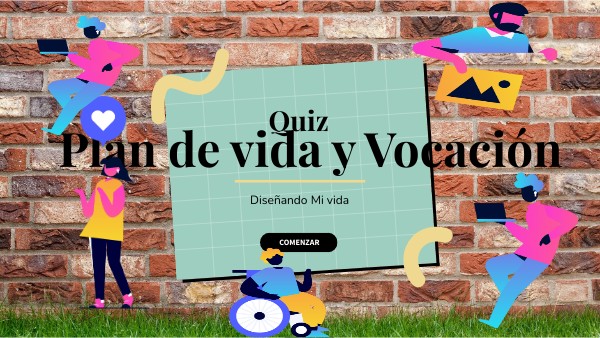 Plan de vida y vocación | Genially